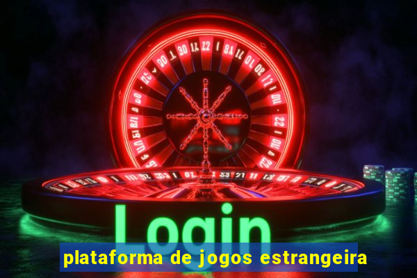 plataforma de jogos estrangeira